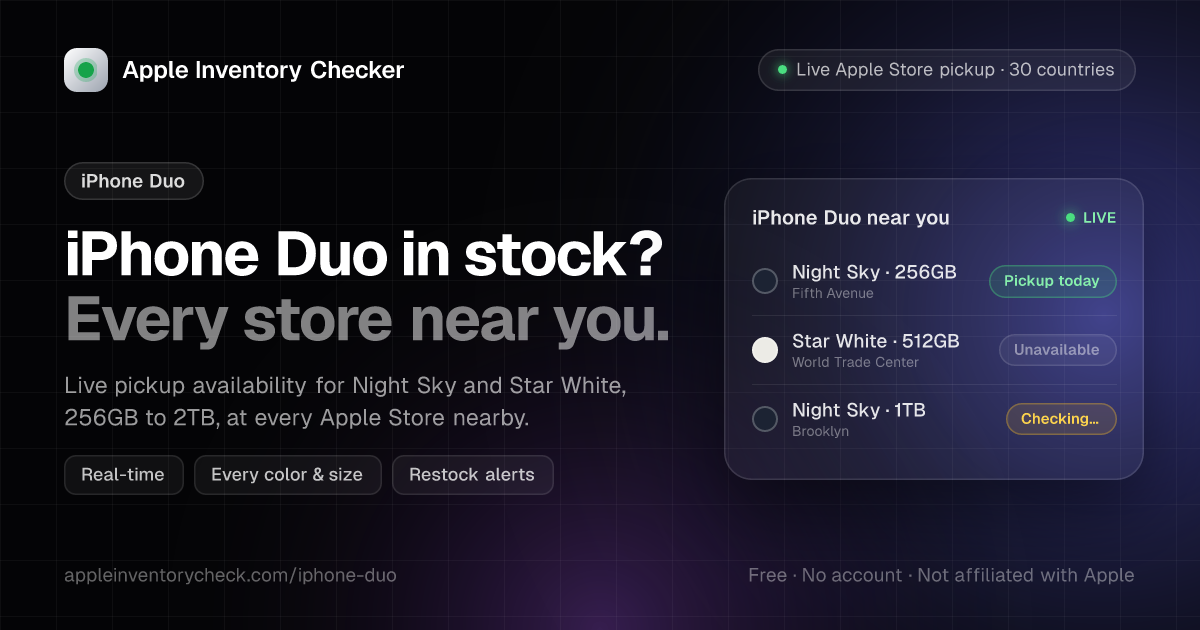 iPhone Duo Stock at Apple Woodfield, Schaumburg | Last Seen 21 min ago ...